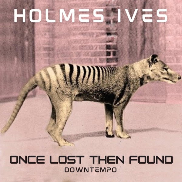 Once Lost Then Found (Downtempo) artwork